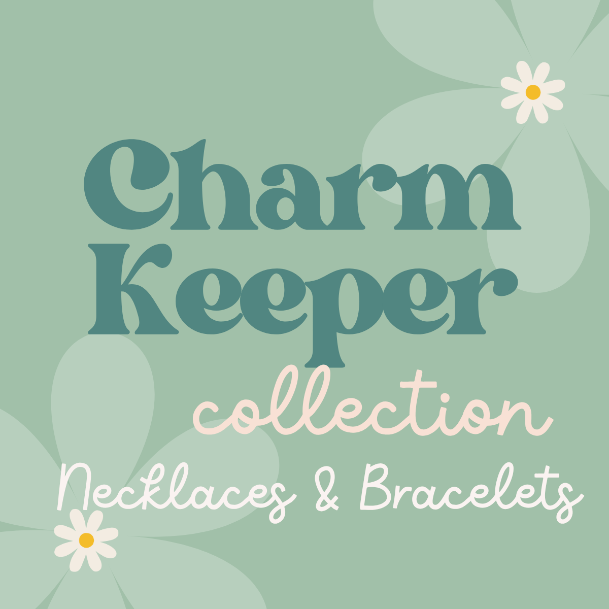 Charm Keeper Collection