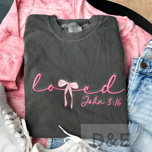 Loved. John 3:16 Embroidered Tee