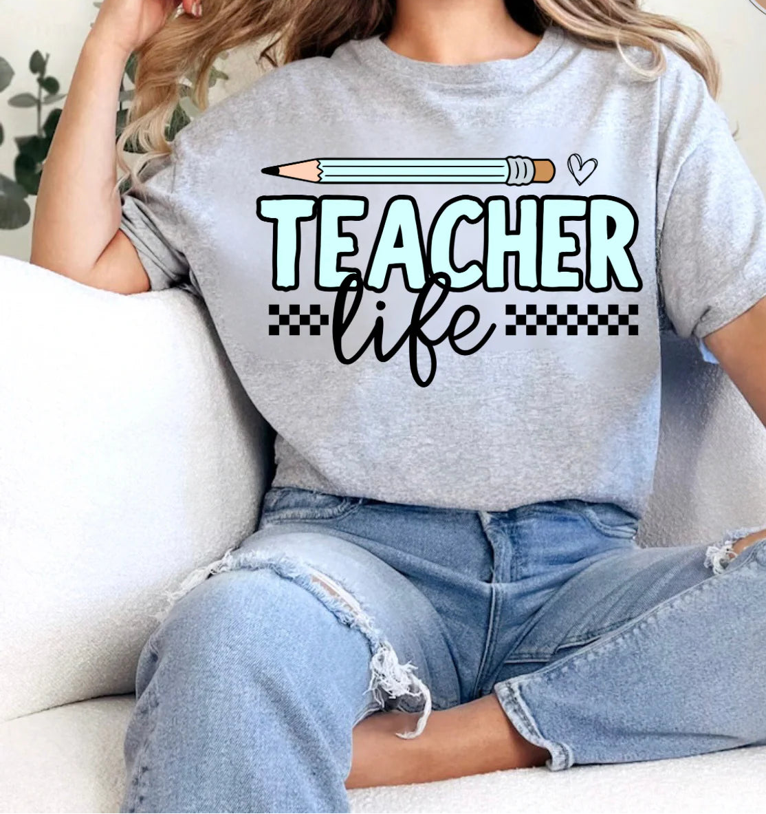 Teacher Life Tshirt